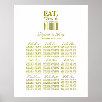 Eat  Drink And Be Married Gold Seating Chart by StampedyStamp at Zazzle