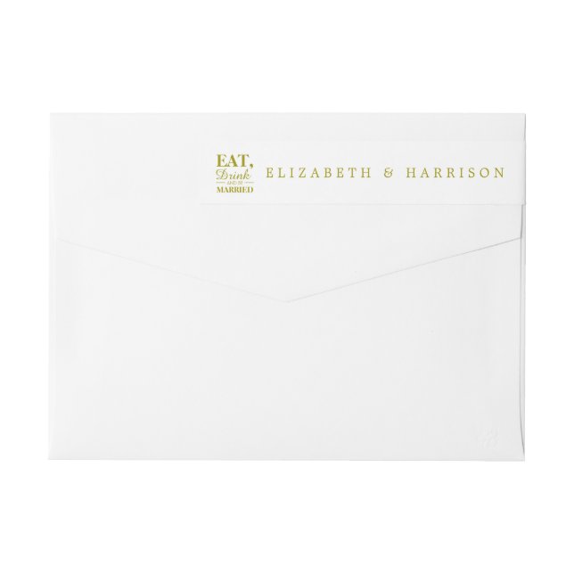 Eat, Drink and be Married Gold Wrap Around Label (Back)