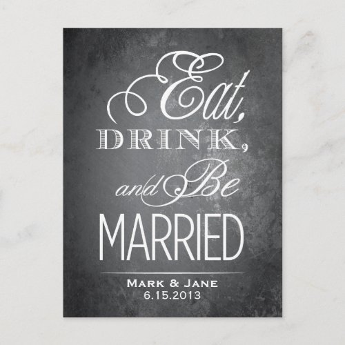 Eat Drink and Be Married Gray Texture Announcement Postcard