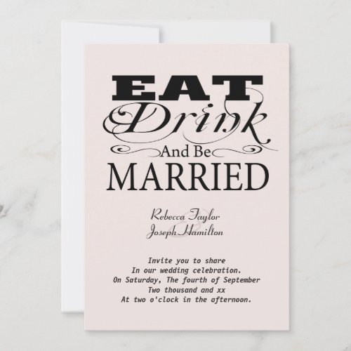 Eat Drink And Be Married Personalized Invitations