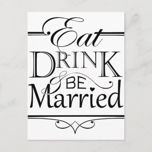 Eat Drink and be Married Invitation Postcard