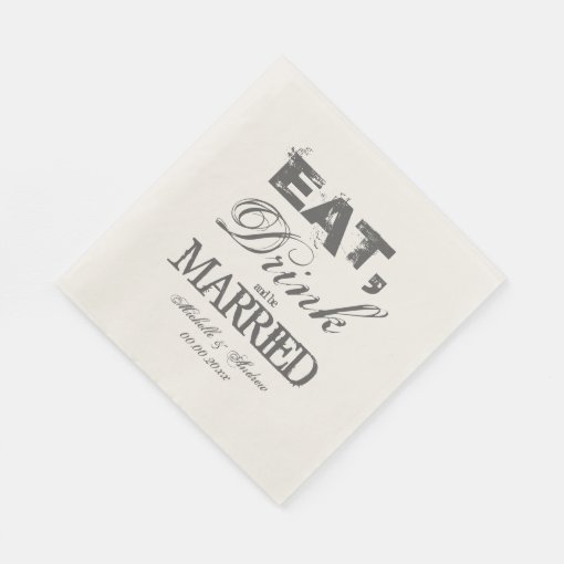 Eat Drink And Be Married Luncheon Wedding Napkins Zazzle 