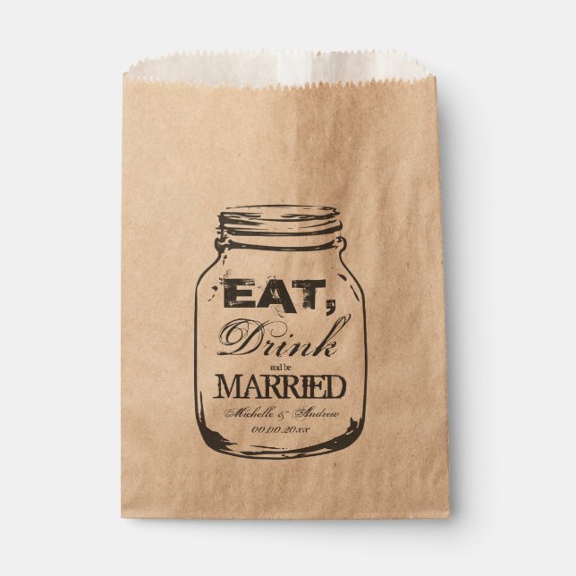 Eat drink and be married mason jar favor bags (Front)