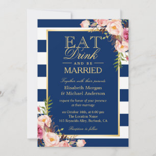 EAT Drink and Be Married Navy Blue Stripes Wedding Invitation