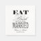 Eat Drink and be Married