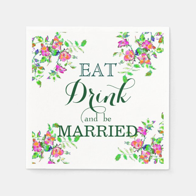 Eat Drink and be Married Paper Napkins (Front)