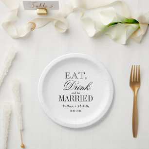 Eat drink and be married paper wedding plates