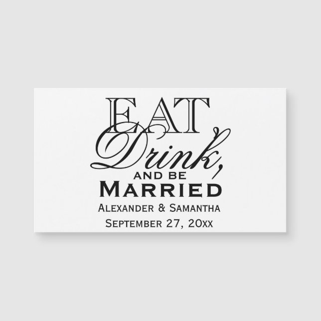 Eat, Drink, and Be Married Personalized Wedding (Front)