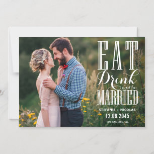 Eat Drink and Be Married Photo Save the Date Magnetic Invitation
