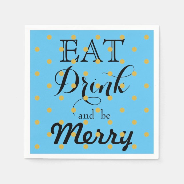 Eat Drink and be Married | polka dot pattern Napkins (Front)