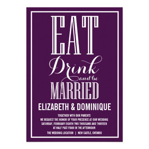 Eat Drink Be Married Wedding Invitations 8