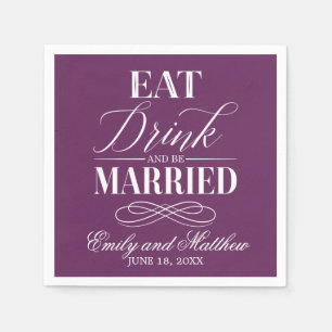 Eat Drink and Be Married Purple Wedding Napkins
