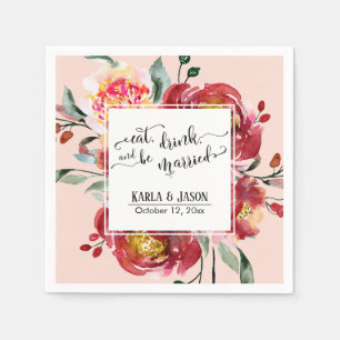 Eat, Drink, and be Married Red Flowers on Blush Napkins