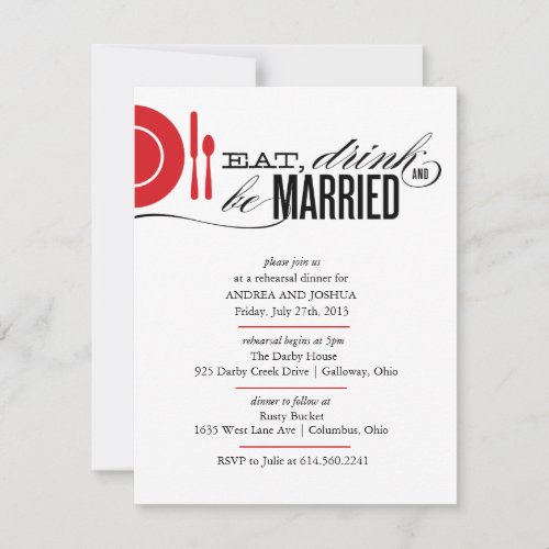 Eat, Drink and Be Married Rehearsal Dinner Invite