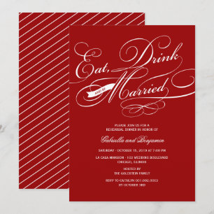 Eat Drink And Be Married Rehearsal Dinner Invite