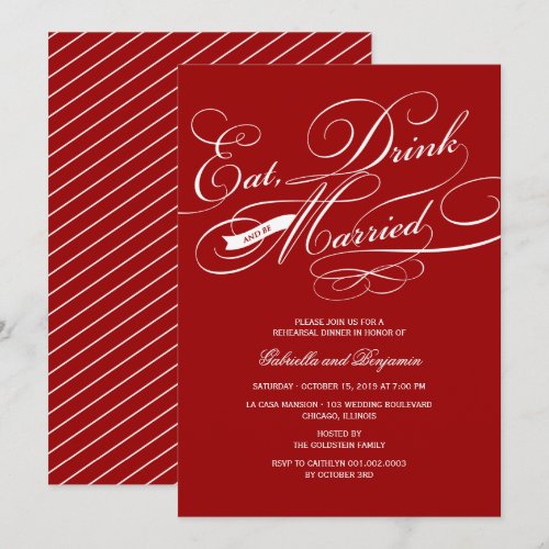 Eat Drink And Be Married Rehearsal Dinner Invite