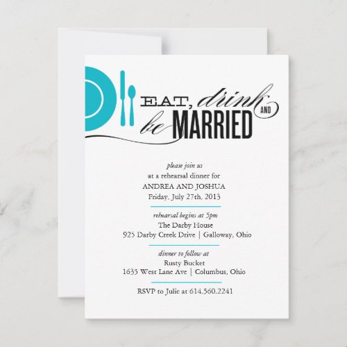 Eat, Drink and Be Married Rehearsal Dinner Invite