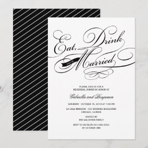 Eat Drink And Be Married Rehearsal Dinner Invite