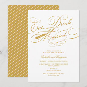 Eat Drink And Be Married Rehearsal Dinner Invite