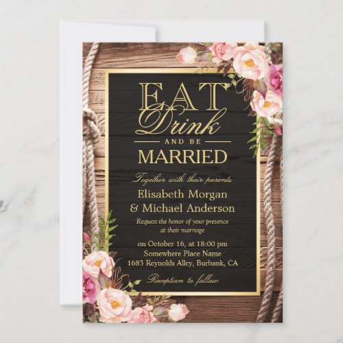 EAT Drink and Be Married Rustic Wood Knot Floral Card