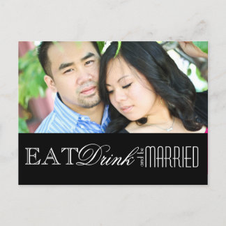 Eat, Drink and be Married | Save the Date Announcement Postcard