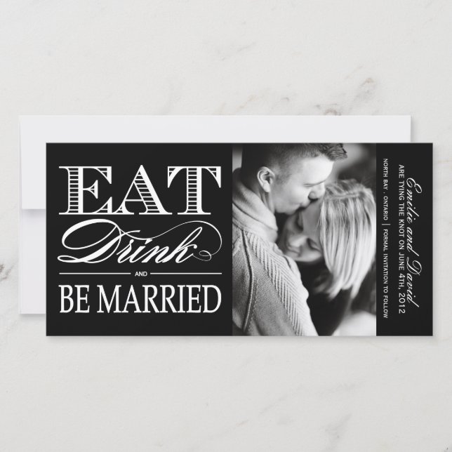 Eat, Drink and Be Married Save the Date Invite (Front)