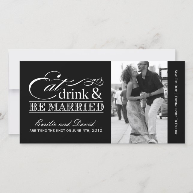 Eat, Drink and Be Married Save the Date Invite (Front)