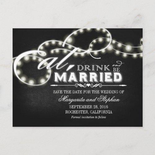 Eat drink and be married save the date postcards