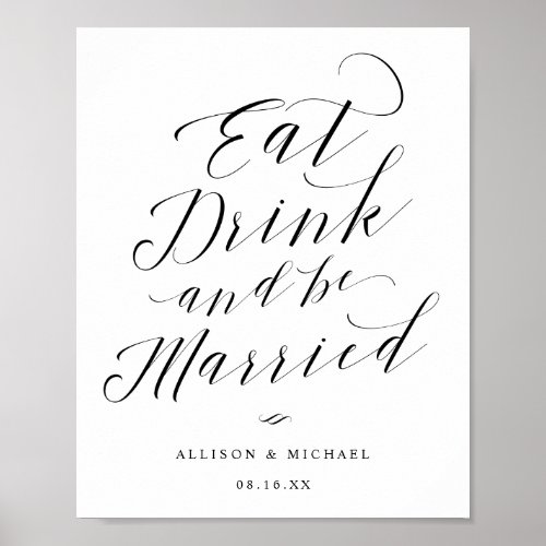 Eat Drink and be Married Script Reception Sign
