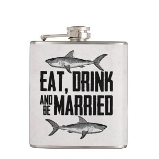 Eat Drink and be Married Shark Wedding Flask