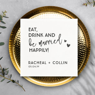 Eat Drink and Be Married Simple Text Wedding Napkins