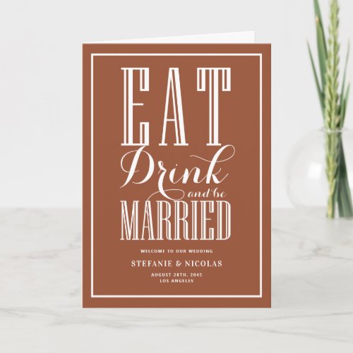 Eat Drink and Be Married Terracotta Wedding Program