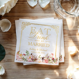 EAT Drink and Be Married Vintage Gold Frame Floral Napkins