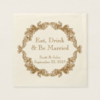Eat  Drink And Be Married Vintage Wedding Napkins by bridalwedding at Zazzle