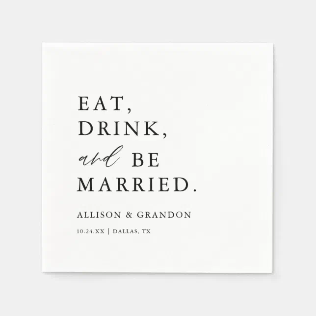 Eat Drink and Be Married Wedding Bar Napkins Zazzle