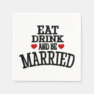 Eat Drink and Be Married Wedding Cocktail Napkins