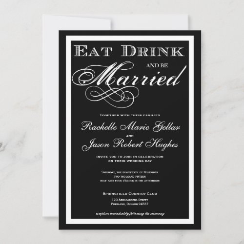 Eat Drink and be Married  Wedding Invitation