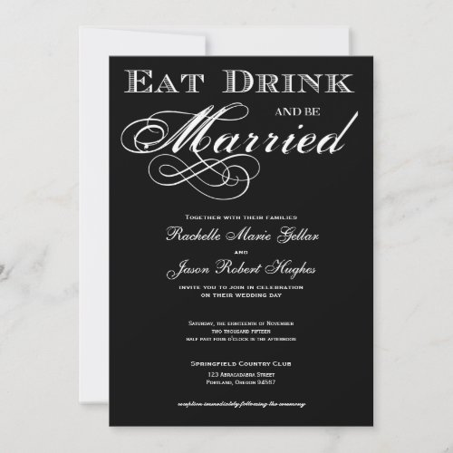 Eat Drink and be Married  Wedding Invitation