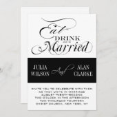 Eat, Drink and Be Married Wedding Invitations (Front/Back)