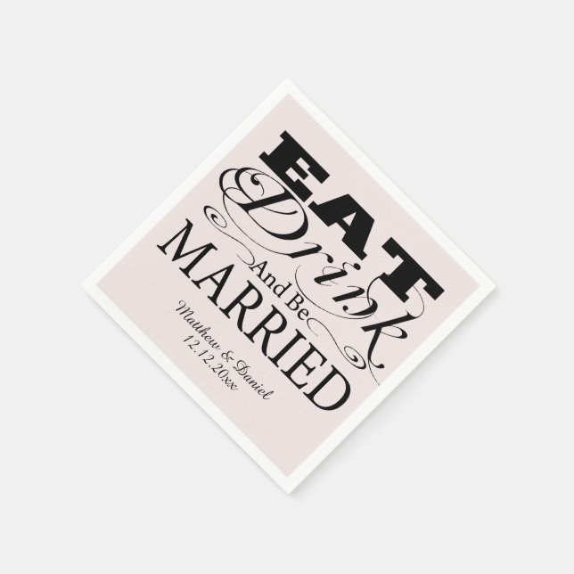 Eat Drink And Be Married Wedding Paper Napkins (Corner)