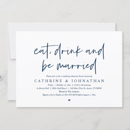 Eat Drink and be Married Wedding Rehearsal Dinner Invitation