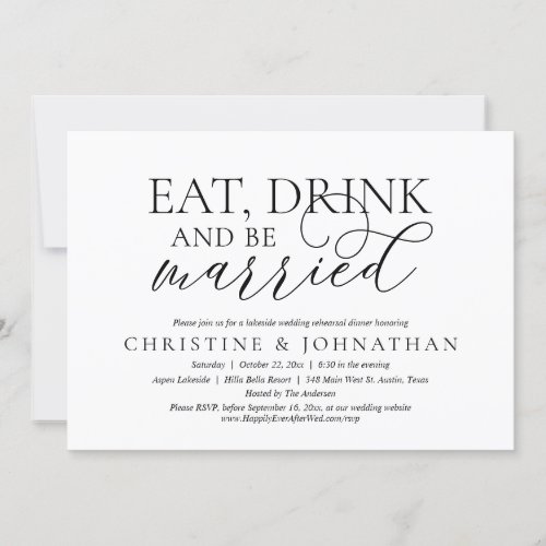 Eat Drink And Be Married Wedding Rehearsal Dinner Invitation