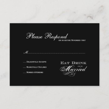 Eat Drink And Be Married  Wedding Rsvp by Trifecta_Designs at Zazzle