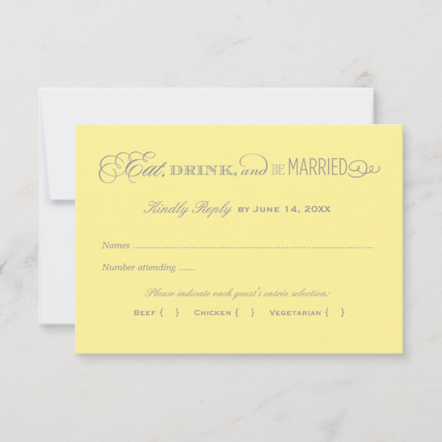 Eat Drink and Be Married Yellow and Gray Wedding RSVP Card (Front)