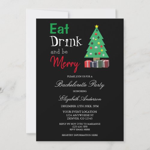Eat Drink And Be Merry Bachelorette Invitation