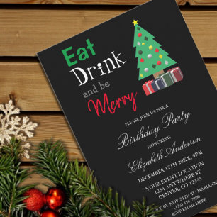 Eat Drink And Be Merry Birthday Invitation