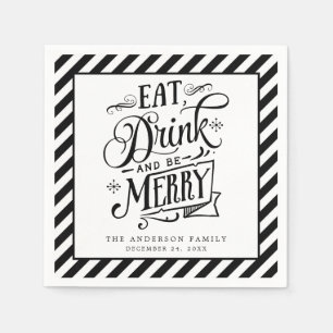 Eat Drink And Be Merry Black Stripes Holiday Party Napkins