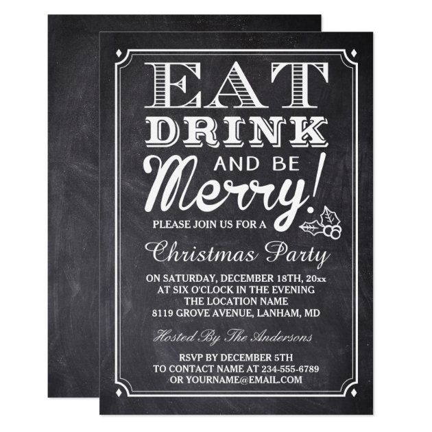 Eat Drink And Be Merry Chalkboard Christmas Party Invitation