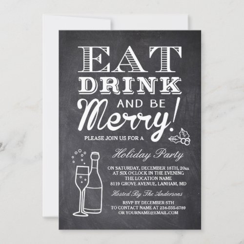 Eat Drink and Be Merry Chalkboard New Year Party Invitation