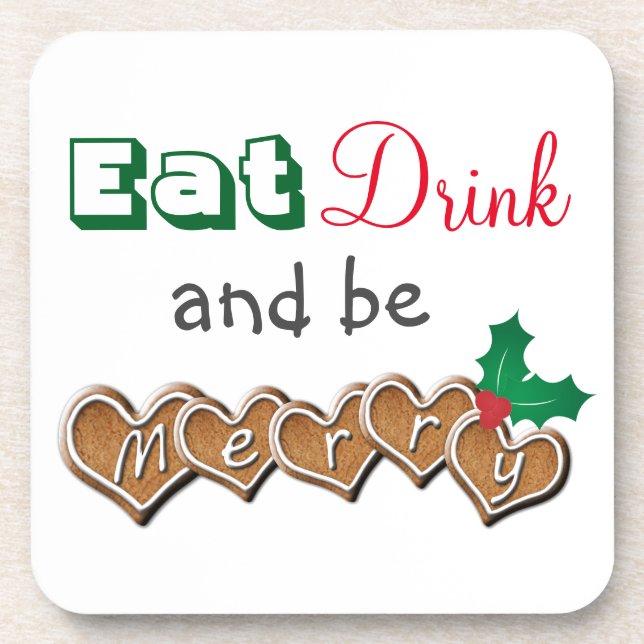 Eat, Drink and be Merry Christmas Beverage Coaster (Front)